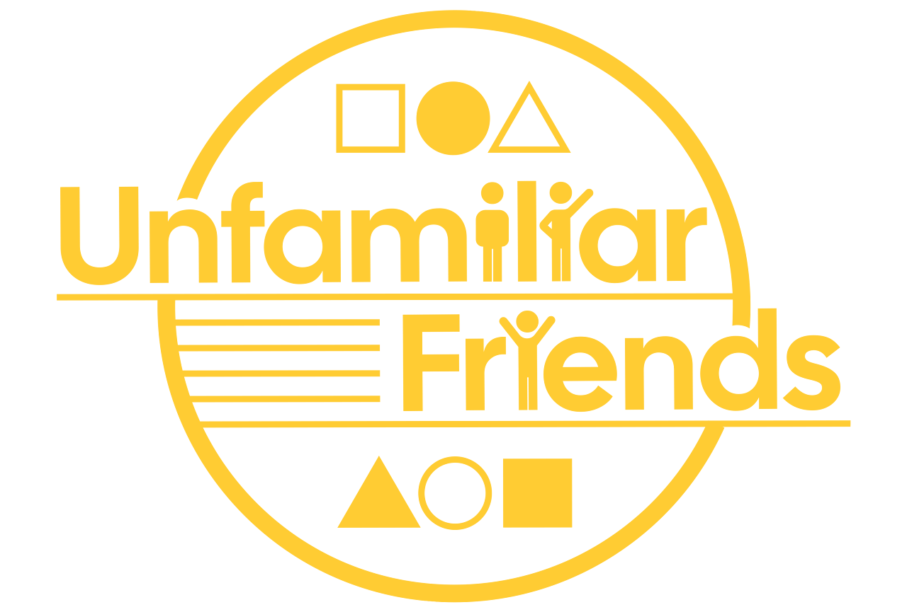 Unfamiliar Friends