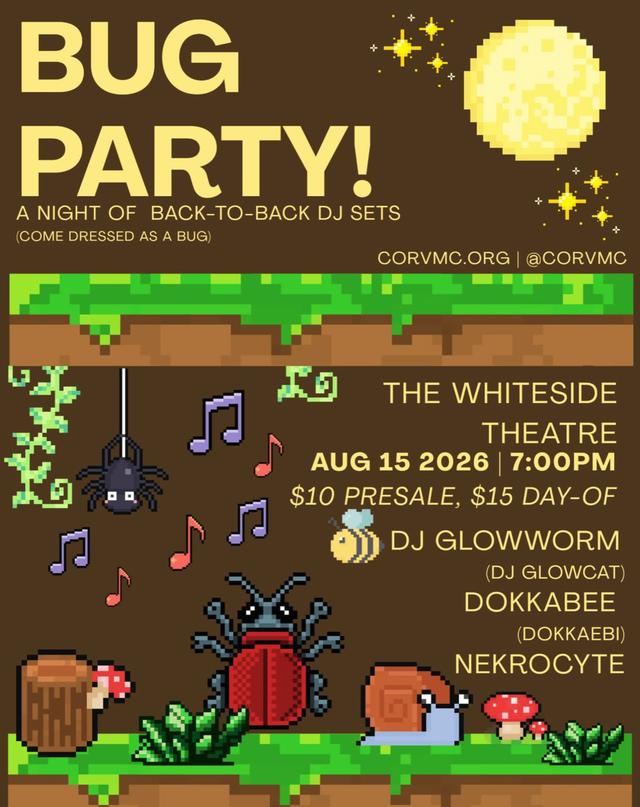 Bug Party! @ The Whiteside Theatre